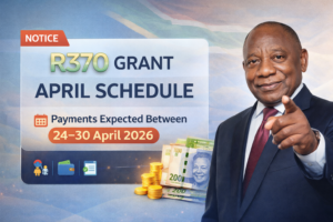 R370 Grant April Schedule: Payments Expected Between 24–30 April 2026